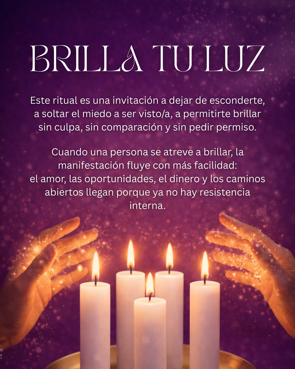 RITUAL COLECTIVO🕯️💛 BRILLA TU LUZ (Activa Tu Confianza y Poder Creador)