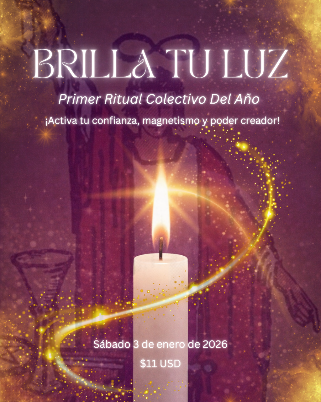 RITUAL COLECTIVO🕯️💛 BRILLA TU LUZ (Activa Tu Confianza y Poder Creador)