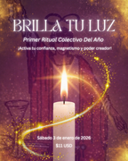 RITUAL COLECTIVO🕯️💛 BRILLA TU LUZ (Activa Tu Confianza y Poder Creador)